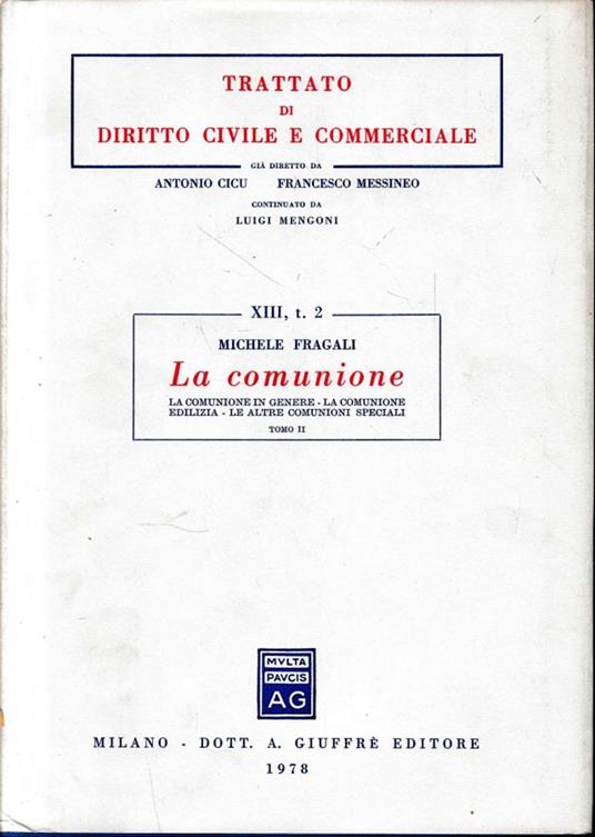 Trattato di diritto civile e commerciale, vol. 13/2: La comunione - Michele Fragali - copertina