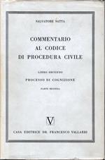 Commentario al Codice di Procedura Civile, vol. 2/2. Processo di cognizione