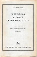 Commentario al Codice di Procedura Civile, vol. 4/1. Procedimenti speciali