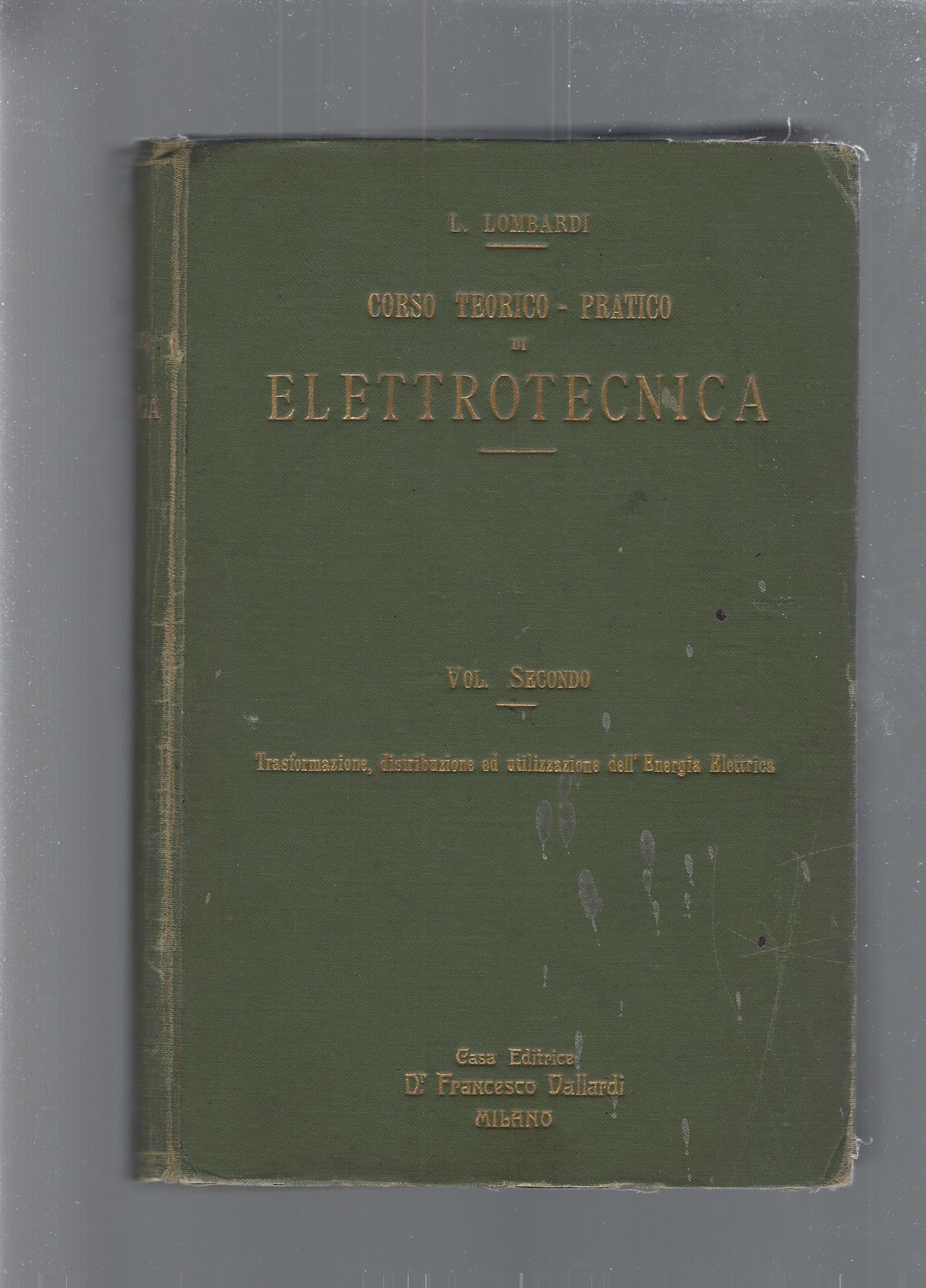 CORSO TEORICO-PRATICO DI ELETTROTECNICA vol.2
