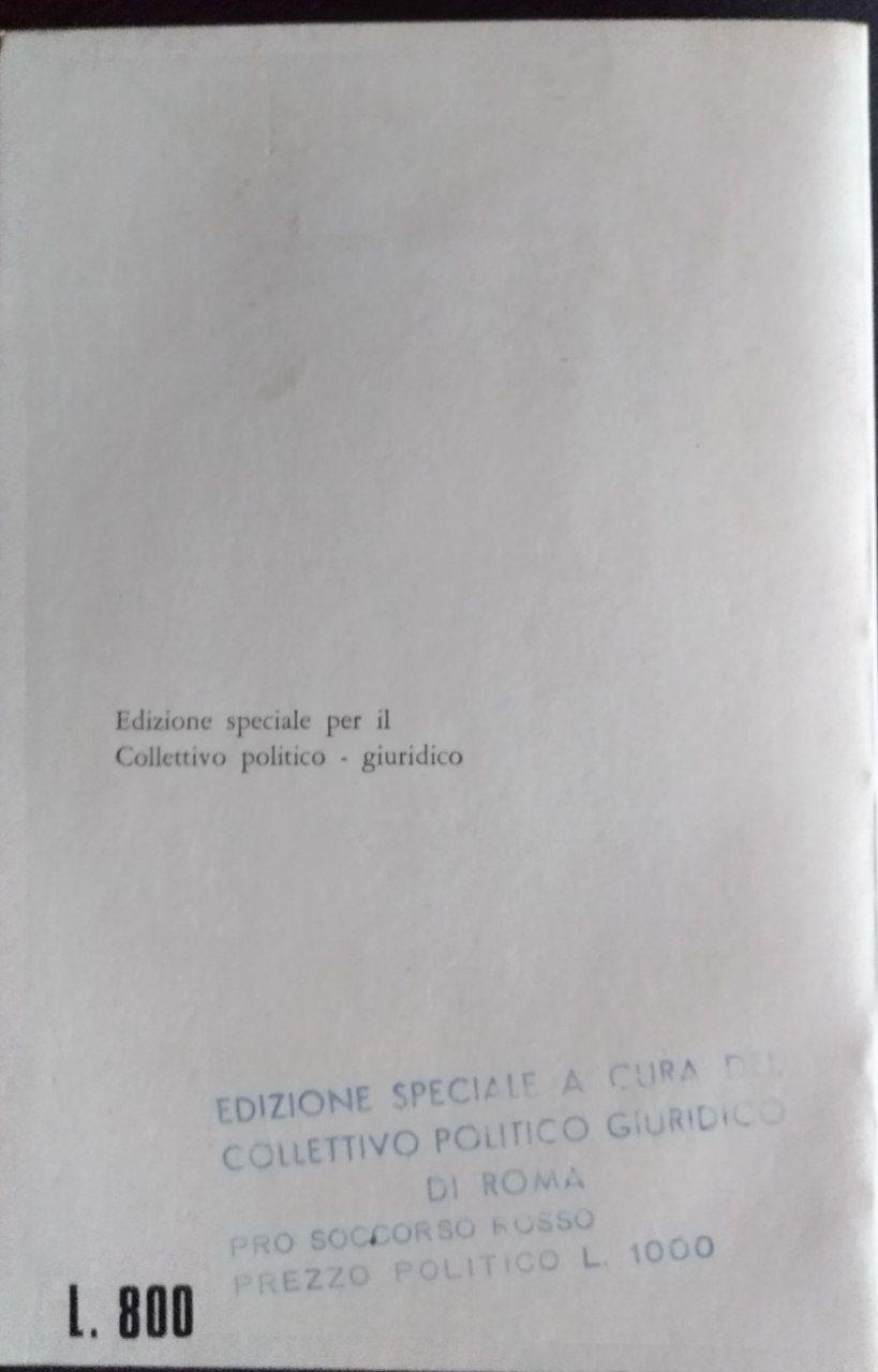 La strage di stato. Dal golpe di Borghese all'incriminazione di Calabresi