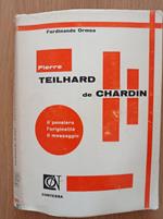 Pierre Teilhard de Chardin: il pensiero, l'originalità, il messaggio
