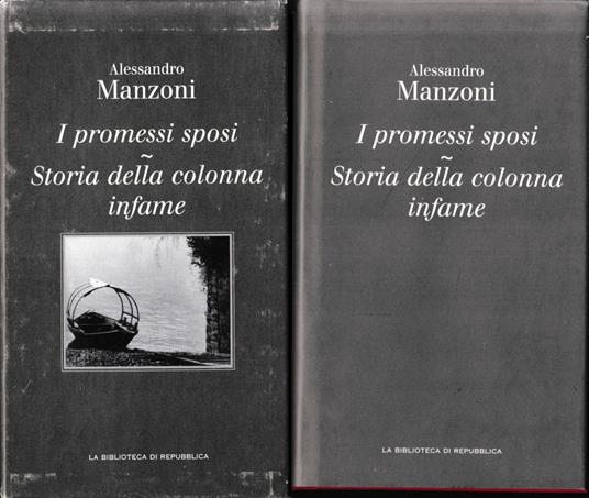 I promessi sposi - Storia della colonna infame - Alessandro Manzoni - copertina