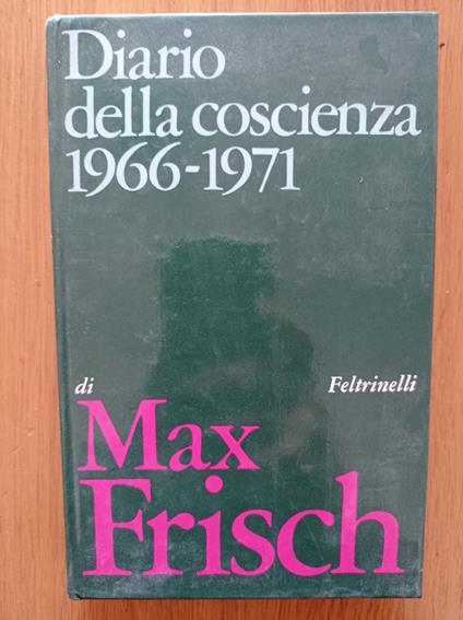 Diario della coscienza 1966 - 1971 - Max Frisch - copertina