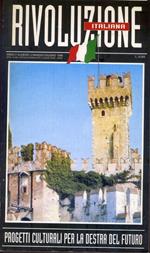 Rivoluzione italiana. Progetti culturali per la destra del futuro. Anno II. N. 4. Maggio - Giugno 1998