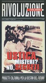 Rivoluzione italiana. Progetti culturali per la destra del futuro. Anno III. Numero 7. Ottobre 1999