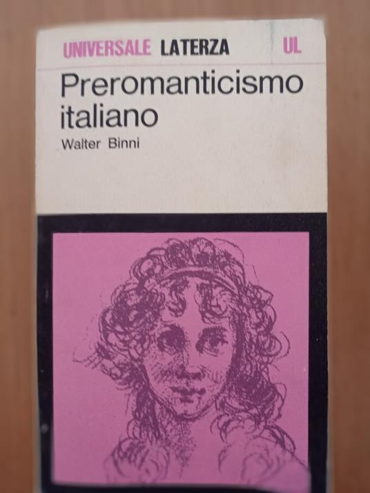Preromanticismo italiano - Walter Binni - copertina