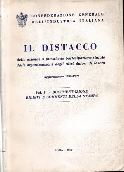Il distacco. Aggiornamento 1958-1959. Vol. V - copertina