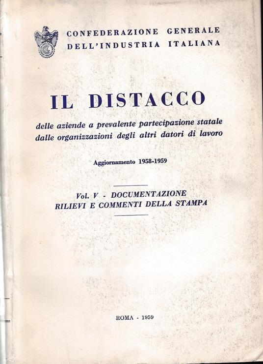Il distacco. Aggiornamento 1958-1959. Vol. V - copertina