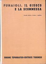 Il giuoco e la scommessa