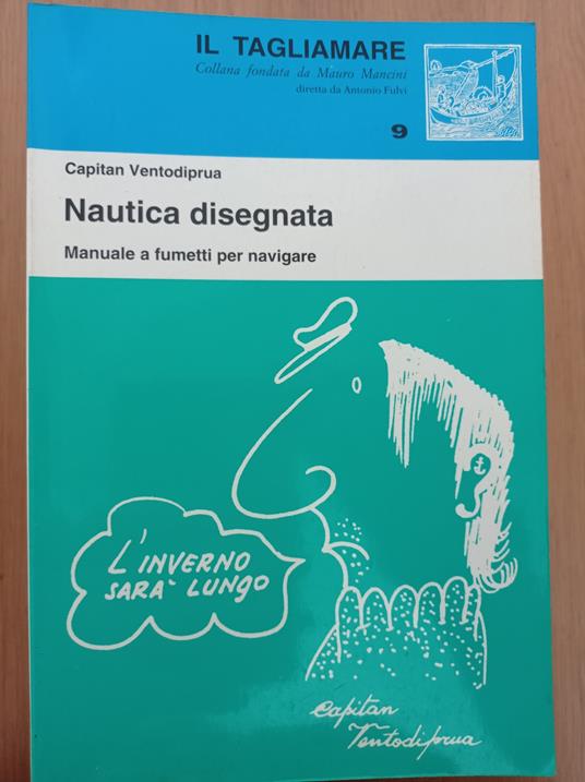 Nautica disegnata manuale a fumetti per la navigare - Capitan Ventodiprua - copertina