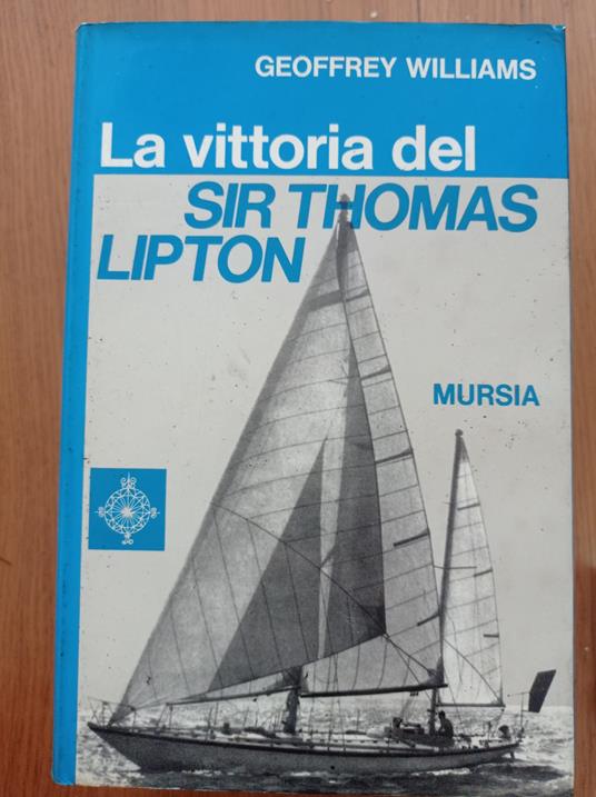 La vittoria del SIR THOMAS LIPTON - Geoffrey Wills - copertina