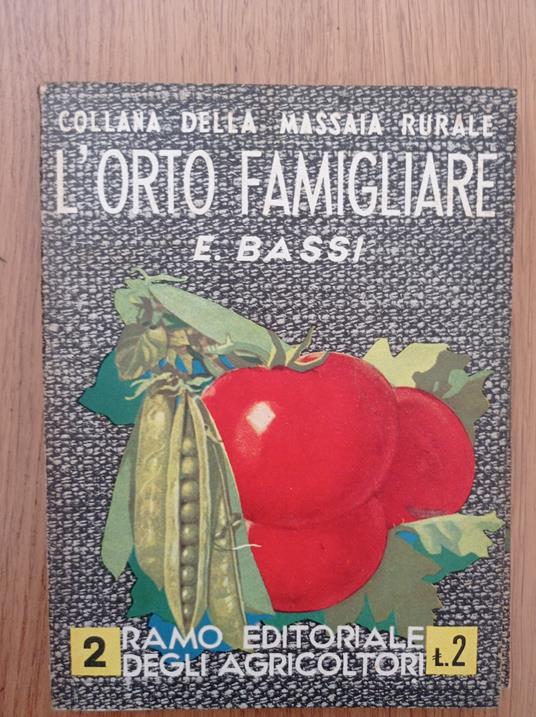 L' orto famigliare - E. Bassi - copertina