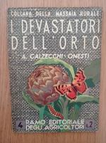 I devastatori dell'orto