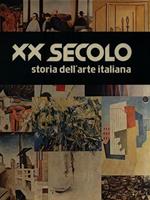 XX secolo. Storia dell'arte italiana