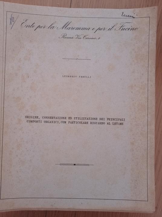 Origine, conservazione ed utilizzazione dei principi composti organici, con particolare riguardo al letame - Leonardo Farinelli - copertina