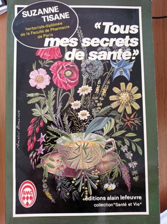 Tous Mes Secrets De Sante / Collection Sante Et Vie - copertina