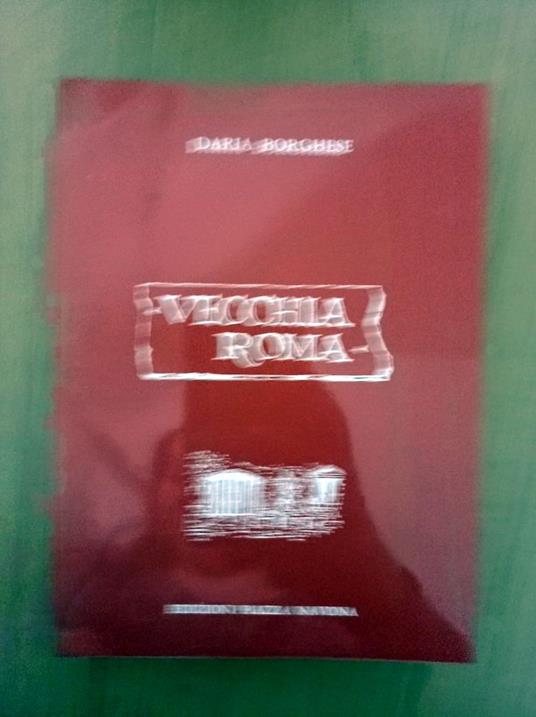 Vecchia Roma - Daria Borghese - copertina