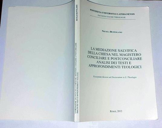 La meditazione salvifica della chiesa nel magistero conciliare e postconciliare analisi dei testi e approfondimenti teologici - copertina