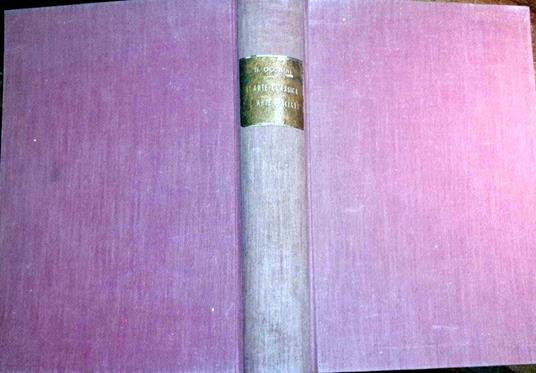 L' arte classica e l'arte italiana. Parte prima - Barna Occhini - copertina