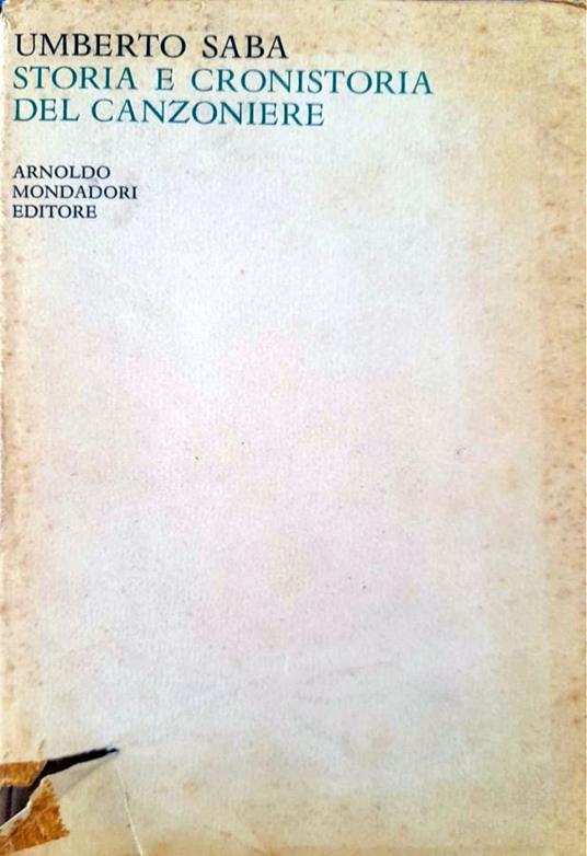 Storia e cronistoria del canzoniere - Umberto Saba - copertina
