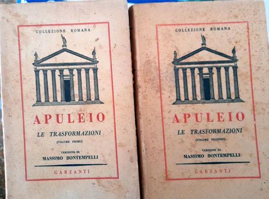 Le trasformazioni (I e II volume) versione di Massimo Bontempelli - Apuleio - copertina