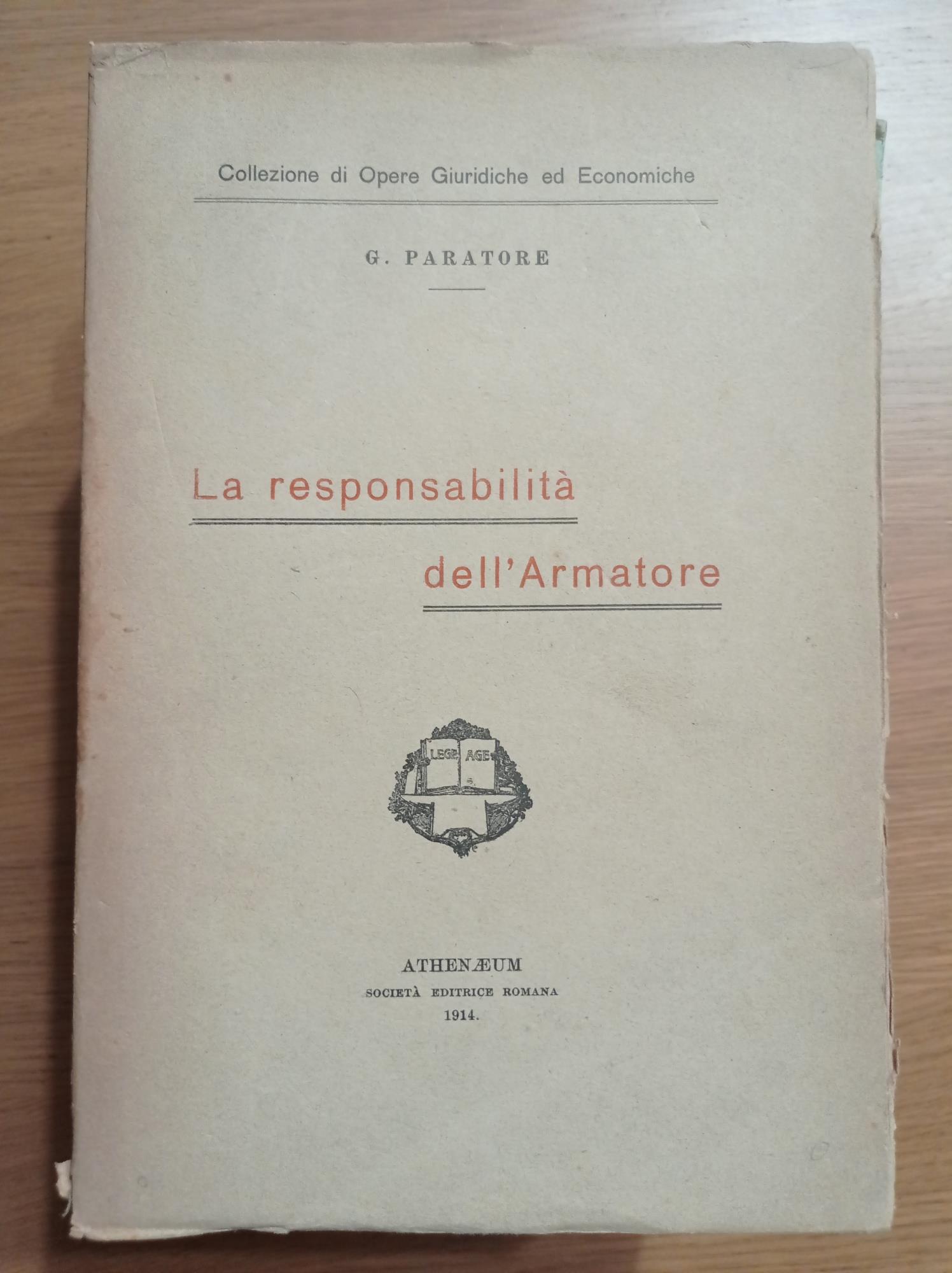 La responsabilità dell'Armatore