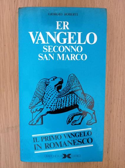 Er Vangelo secondo San Marco - Giorgio G. Alberti - copertina