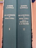Gli acquedotti di Roma antica (due volumi)