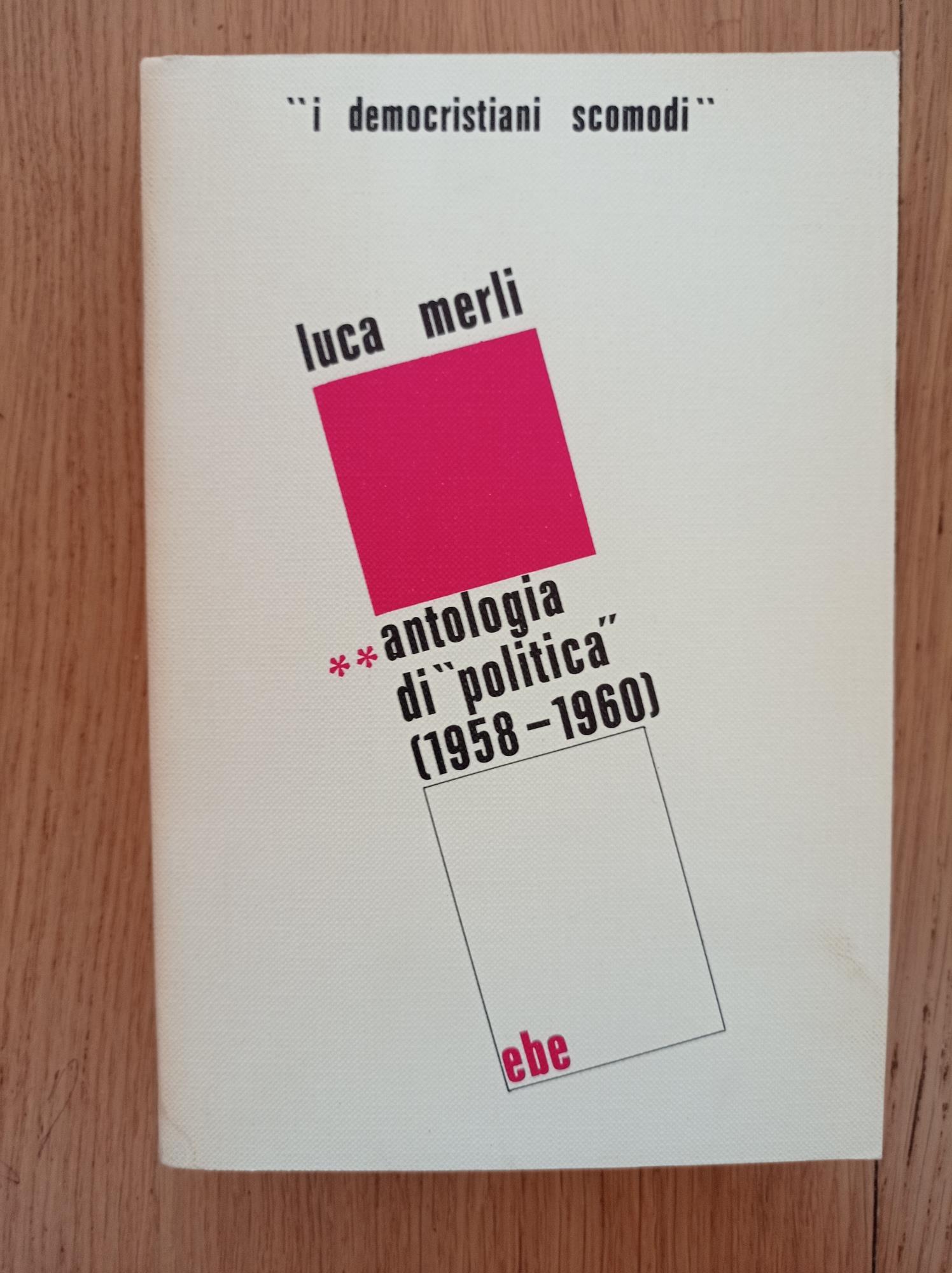 Antologia di politica (tre volumi)