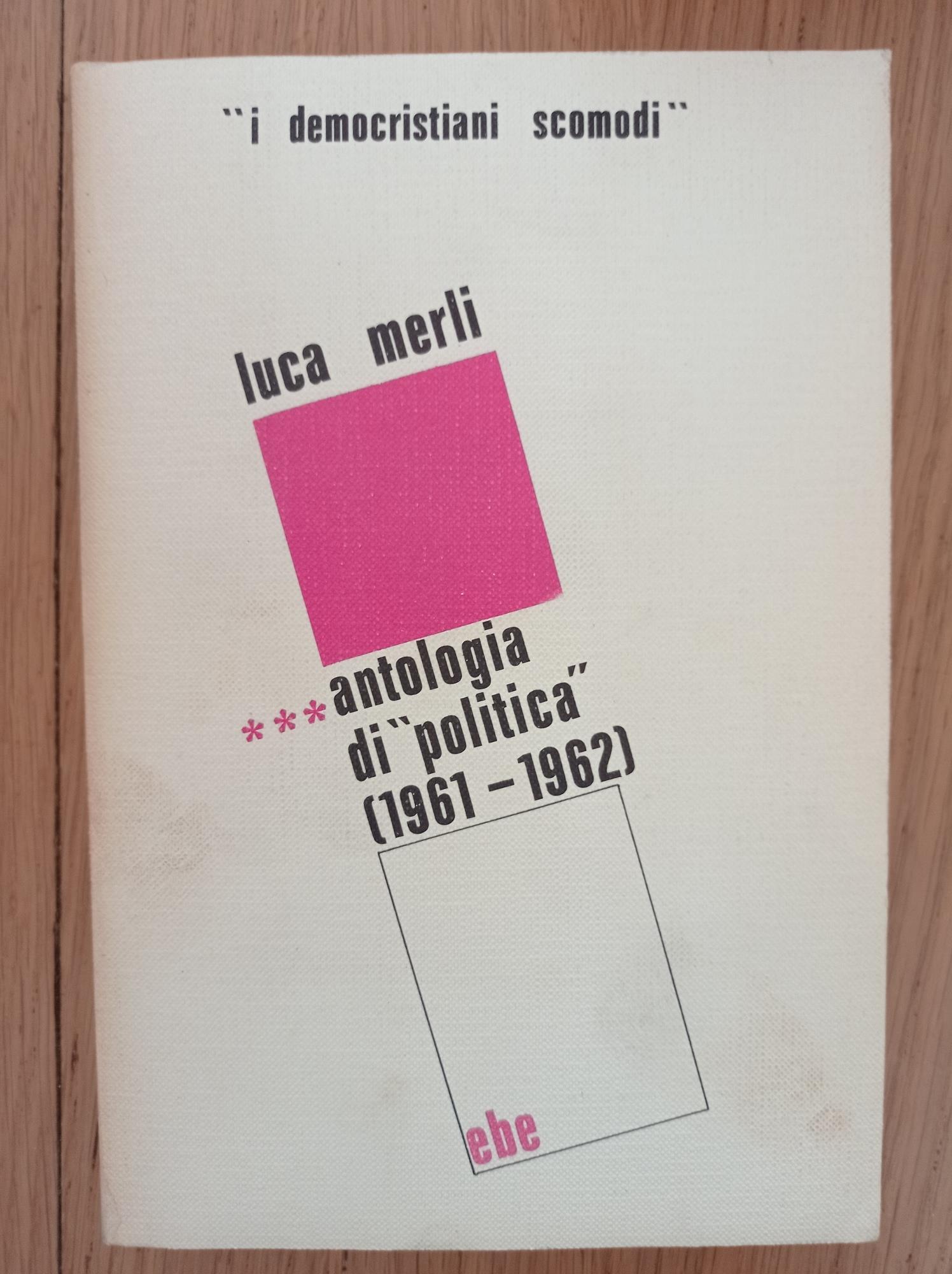 Antologia di politica (tre volumi)