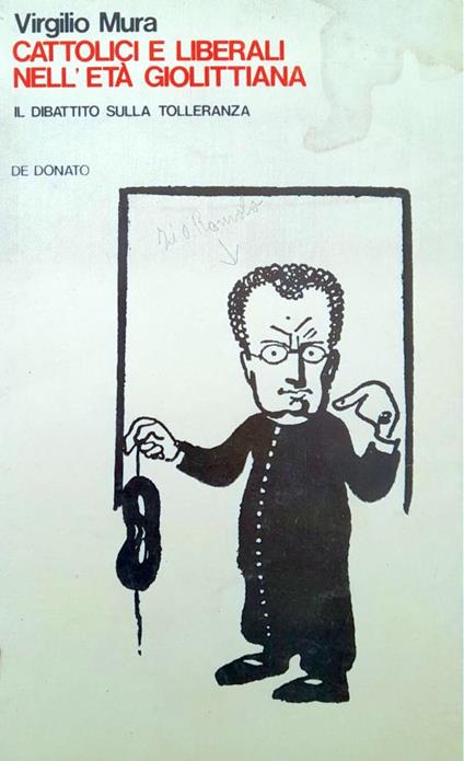 Cattolici e liberali nell'età giolittiana. Il dibattito sulla tolleranza - Virgilio Mura - copertina