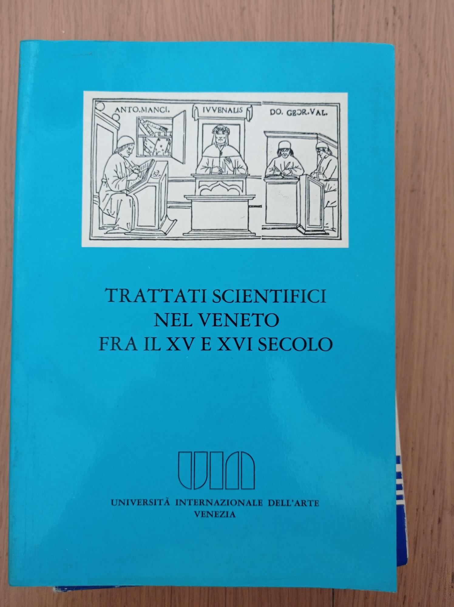 Trattati scientifici nel Veneto fra il XV e il XVI secolo
