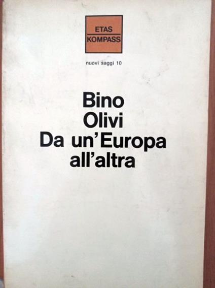 Da un'Europa all'altra - Bino Olivi - copertina
