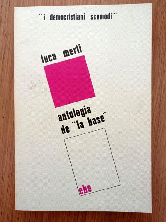 Antologia de "la base" - Luca Melis - copertina