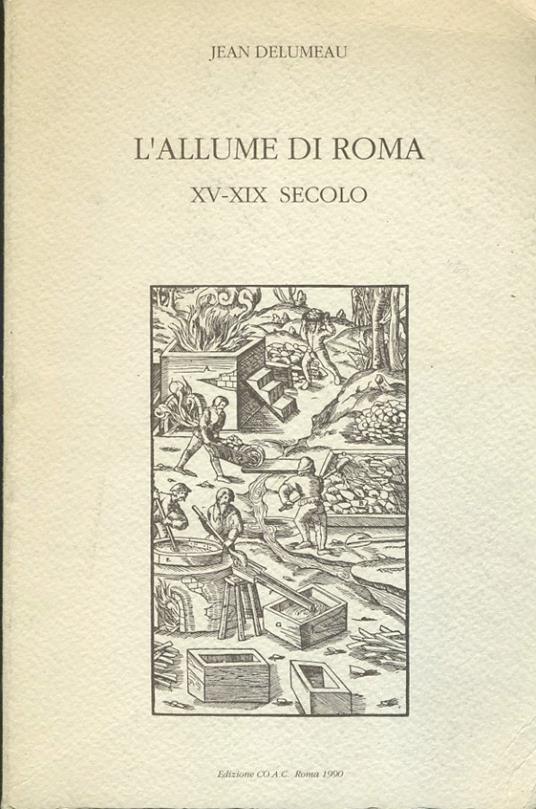L' allume di Roma XV - XIX secolo - Jean Delumeau - copertina
