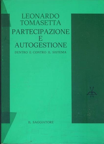 Partecipazione e autogestione - Leonardo Tomasetta - copertina