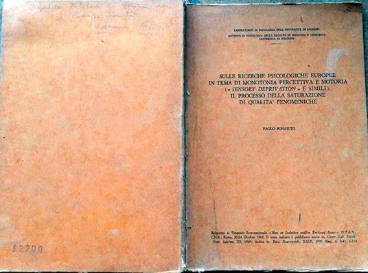 Sulle ricerche psicologiche Europee in tema di monotonia percettiva e motoria.. - Paolo Bonaiuto - copertina