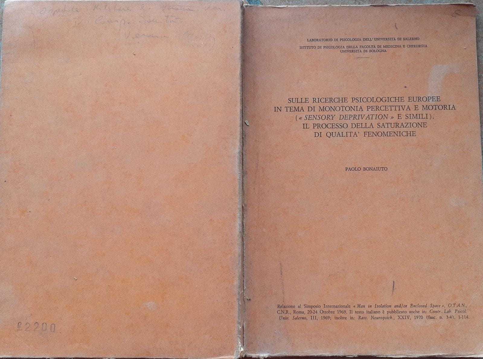 Sulle ricerche psicologiche Europee in tema di monotonia percettiva e motoria..