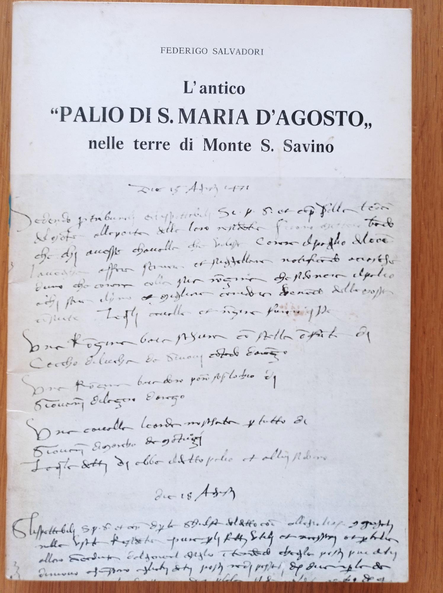 L' antico "PALIO DI S, MARIA D'AGOSTO" nelle terre di Monte S. Savino