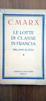 Le lotte di classe in Francia dal 1848 al 1850