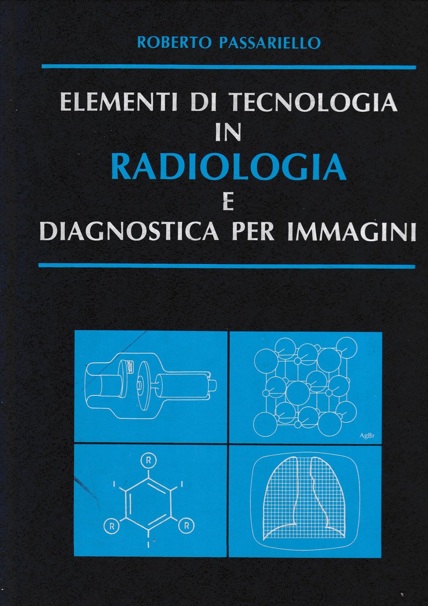 Elementi di tecnologia in Radiologia e diagnostica per immagini