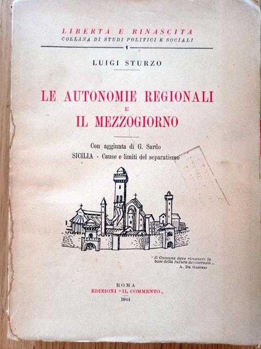 Le autonomie regionali e il mezzogiorno - Luigi Sturzo - copertina
