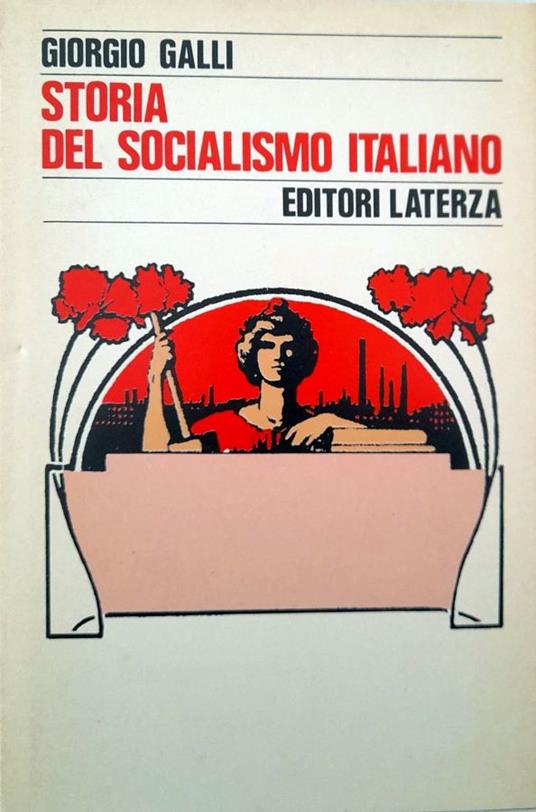 Storia del socialismo italiano - Giorgio Galli - copertina