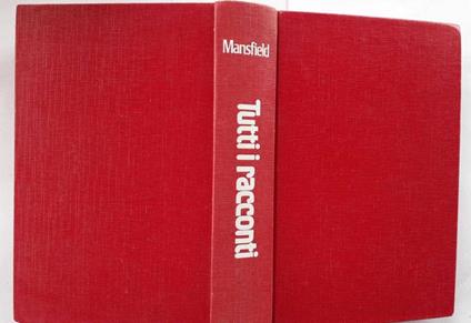 Tutti i racconti di Katherine Mansfield - Katherine Mansfield - copertina