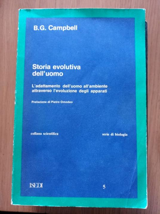 Storia evolutiva dell'uomo. L'adattamento dell'uomo all'ambiente attraverso l'evoluzione degli apparati - copertina