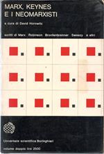Marx, Keynes e i neomarxisti