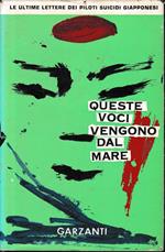 Queste voci vengono dal mare