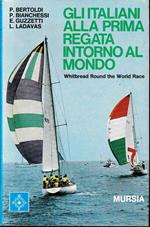 Gli italiani alla prima regata intorno al mondo