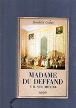 Madame Du Deffand E Il Suo Mondo